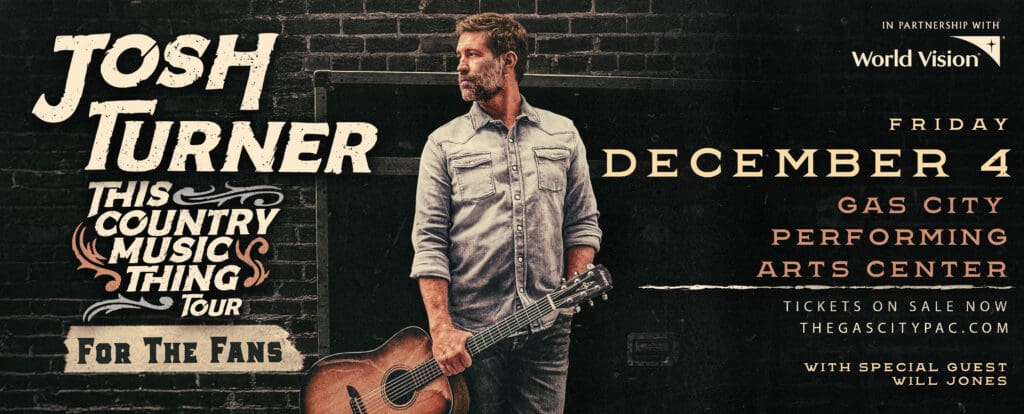 Country Music Concert Poster Showing Man with Guitar - Gas City Performing Arts Center Josh Turner live at the Gas City Performing Arts Center on Friday December 4, 2026